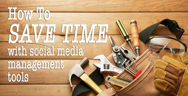 Saving_Time_with_Social_MediaManagementTools-2