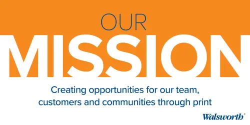 Walsworth Mission Statement